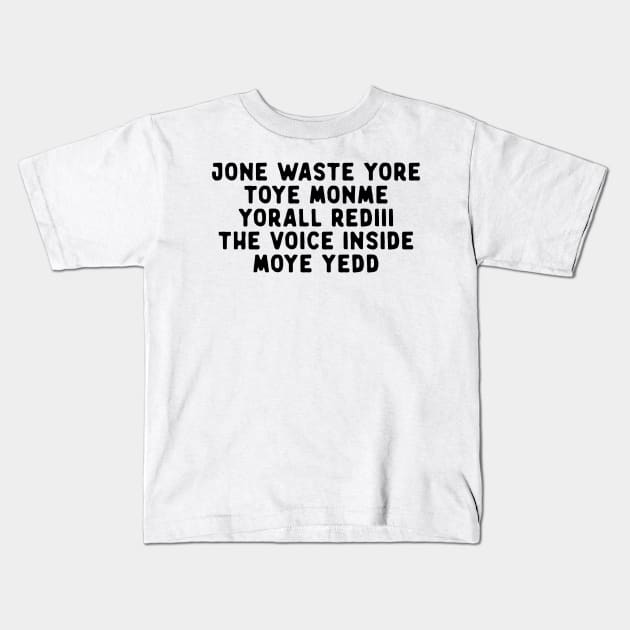 JONE WASTE YORE Funny I Miss You Jone Waste Yore Toye Monme Kids T-Shirt by DesignergiftsCie